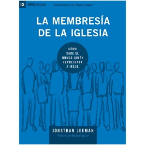 La membresía de la iglesia