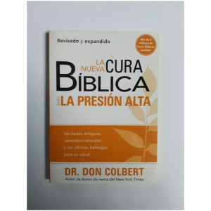 La nueva cura Bíblica para la presión alta