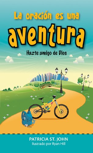 La Oración es una aventura