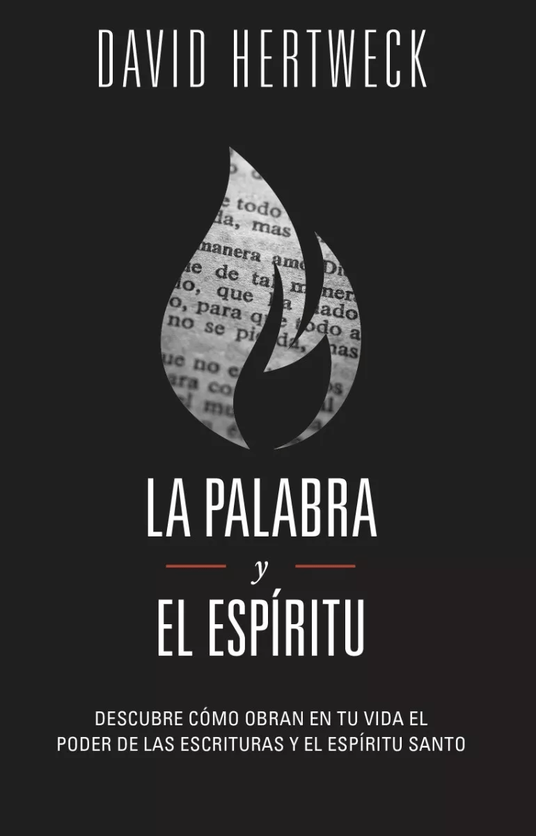 La Palabra Y El Espíritu: Descubre Como Obran En Tu Vida…