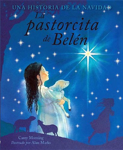 La Pastorcita De Belen