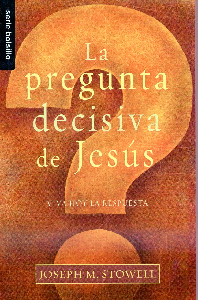 La pregunta decisiva de Jesús