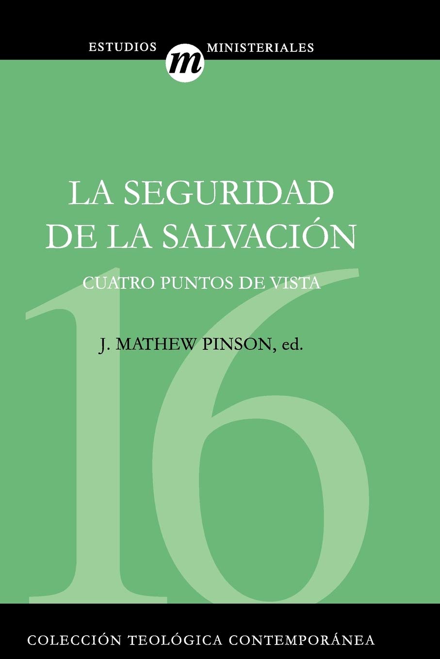 La Seguridad de la Salvación