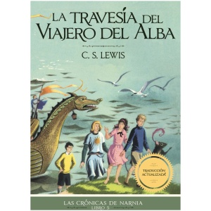 La Travesía Del Viajero Del Alba, Las Crónicas de Narnia
