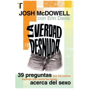 La Verdad Desnuda: 39 Preguntas Que…