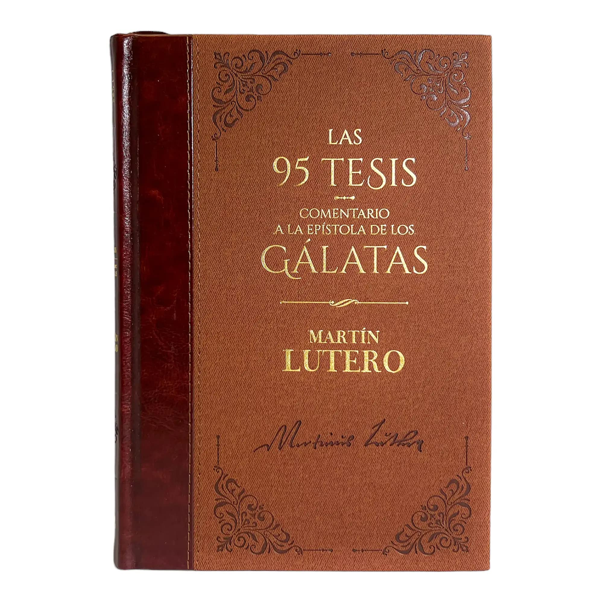 Las 95 Tesis Comentario Gálatas