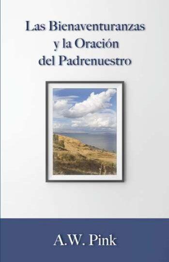 Las Bienaventuranzas y la Oración del Padrenuestro