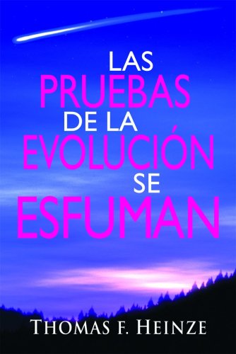 Las Pruebas de la Evolución Se Esfuman