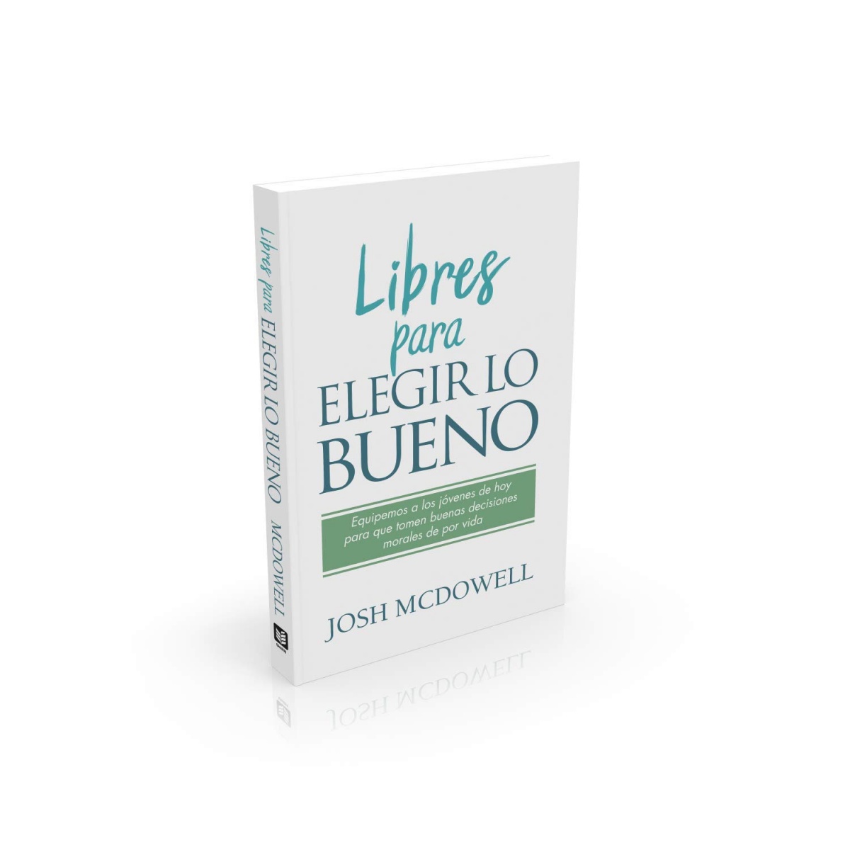 Libres para elegir lo bueno