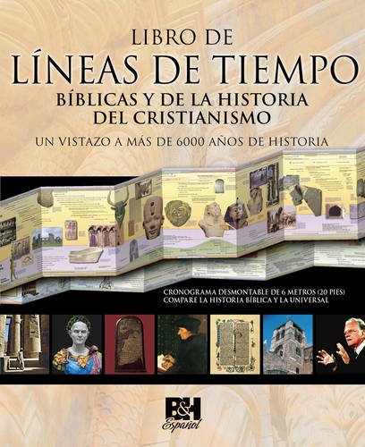 Libro de Líneas de Tiempo Bíblicas y de la Historia del Cris