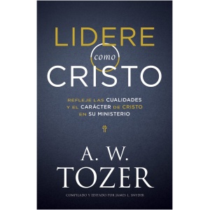 Lidere Como Cristo