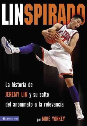 Linspirado: La historia de Jeremy Lin