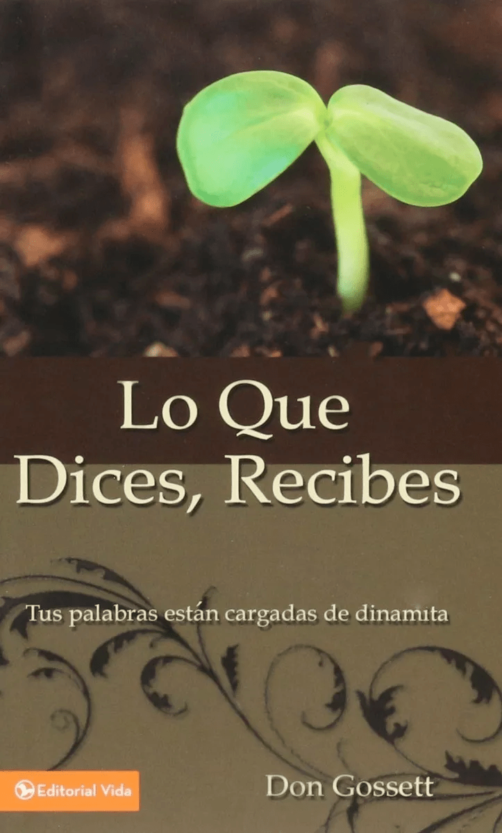 Lo Que Dices, Recibes