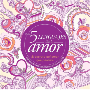 Los 5 Lenguajes Del Amor, Libro De Colorear Para Adultos