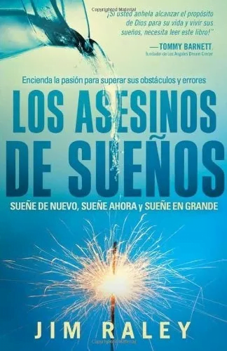 Los Asesinos De Sueños: Sueñe De Nuevo, Sueñe Ahora Y Sue…