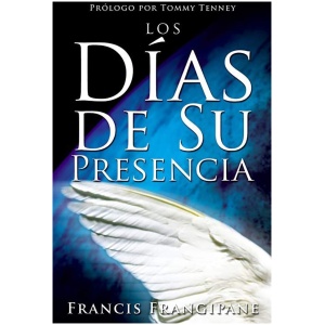 Los Días De Su Presencia