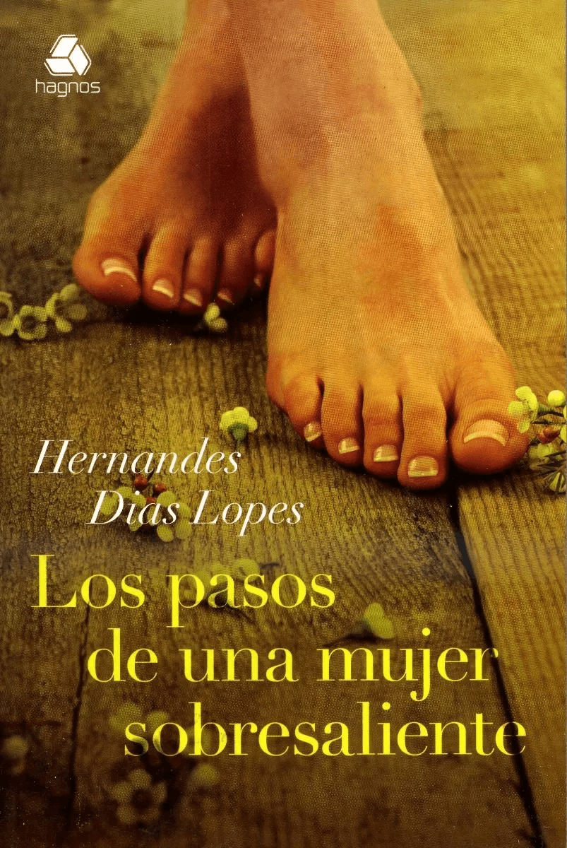 Los Pasos De Una Mujer Sobresaliente