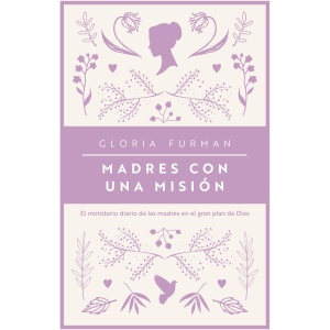 Madres Con Una Misión