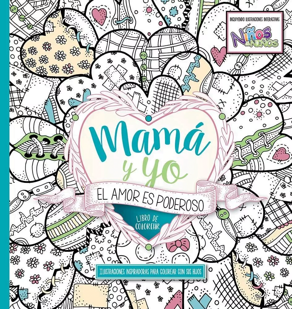 Mamá Y Yo: El Amor Es Poderoso