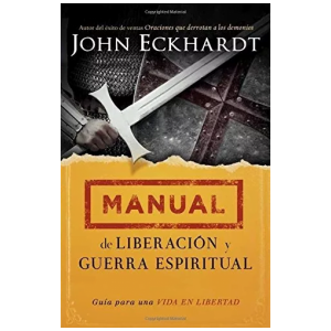Manual De Liberación Y Guerra Espiritual