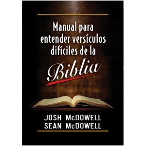 Manual para entender versículos difíciles de la Biblia