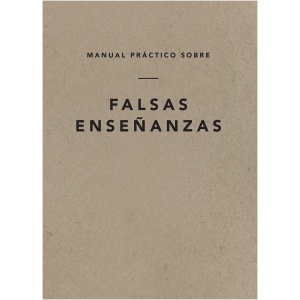 Manual Práctico Sobre Falsas Enseñanzas