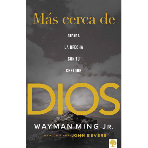 Más Cerca de Dios