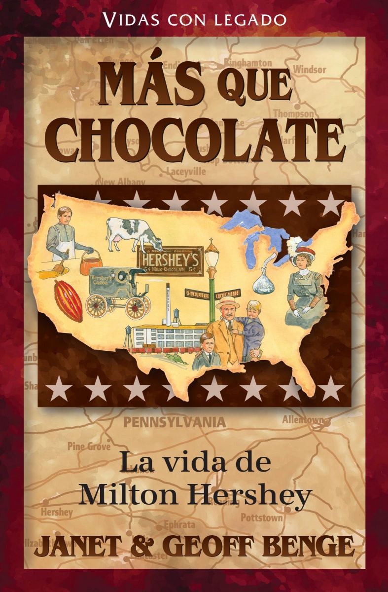 Más que chocolate – La vida de Milton Hershey