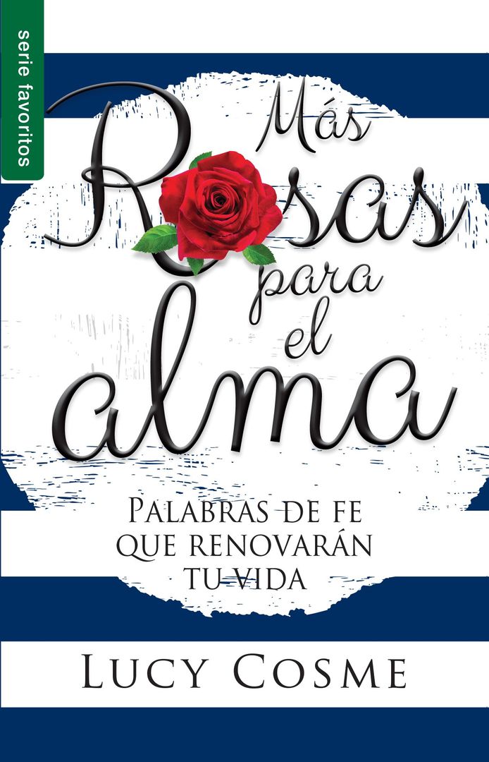 Más Rosas para el Alma