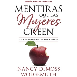 Mentiras que las mujeres creen, versión revisada