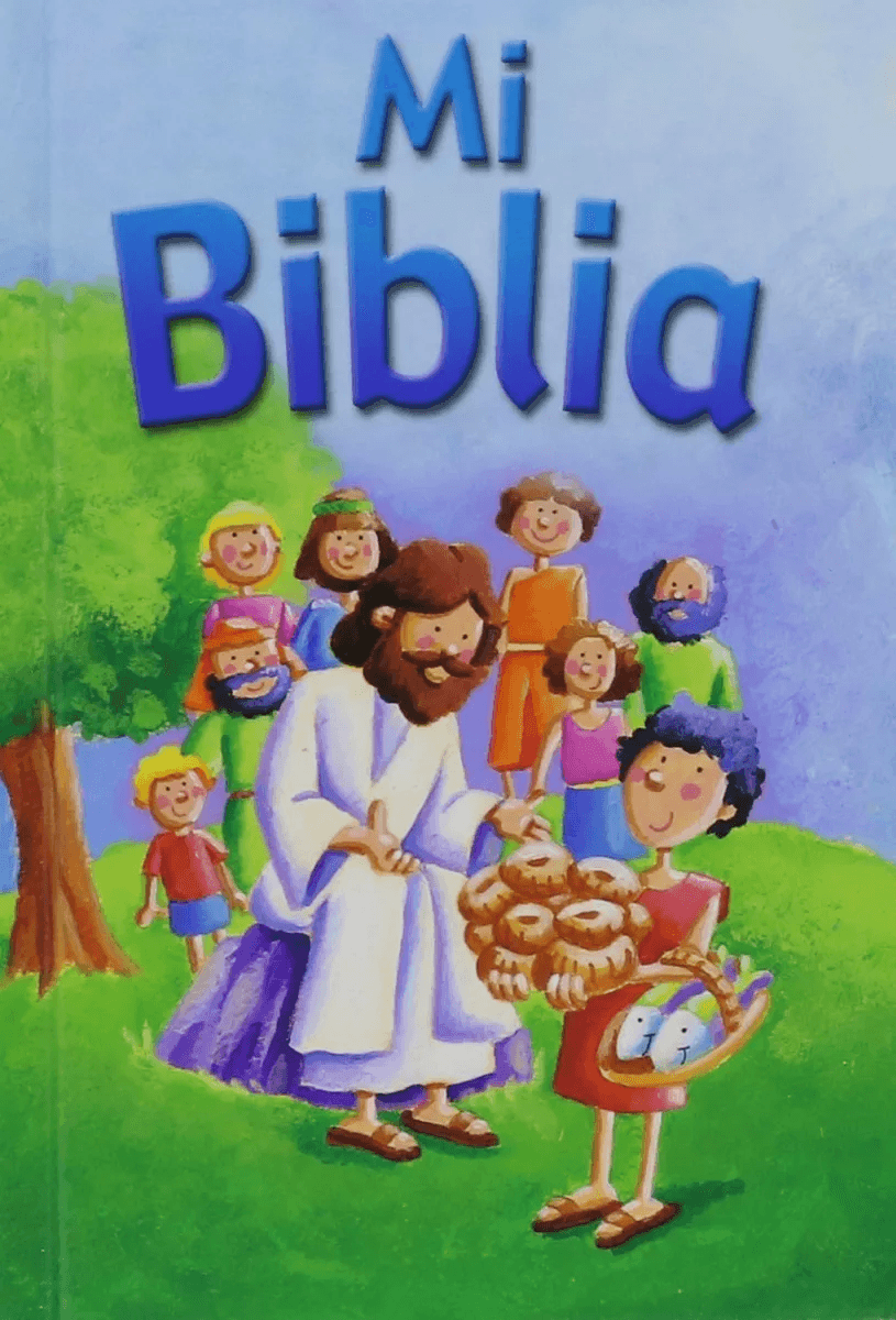 Mi Biblia: Una Biblia De Inicio Para Los Pequeñitos