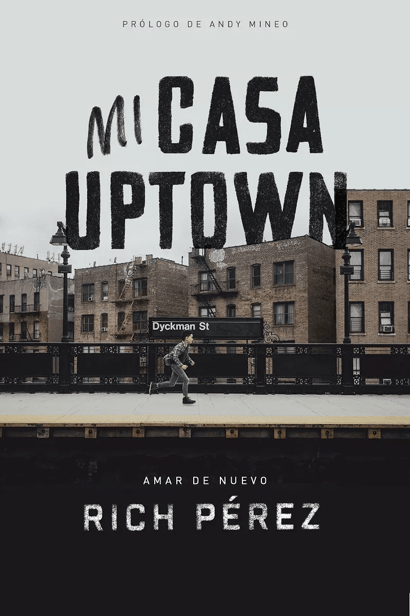 Mi Casa Uptown: Amar De Nuevo