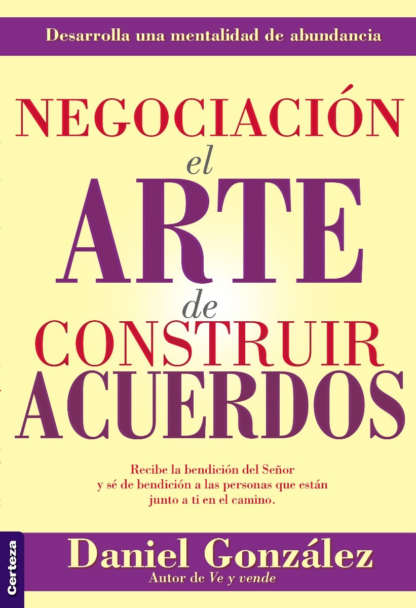 Negociación: el arte de construir acuerdos