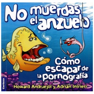 No muerdas el anzuelo