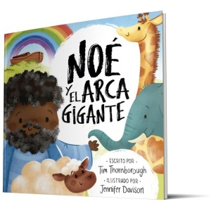 Noé Y El Arca Gigante