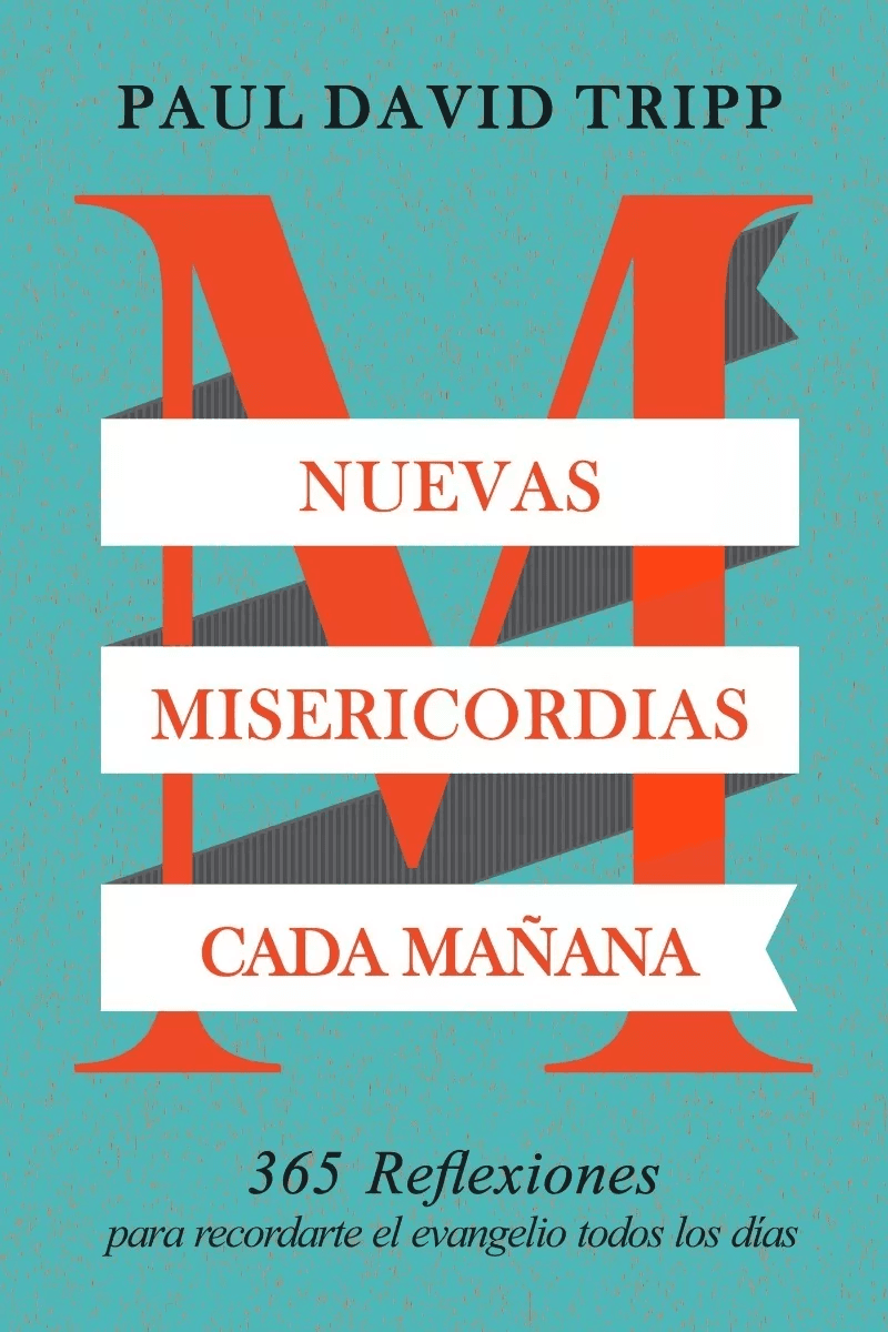 Nuevas Misericordias Cada Mañana: 365 Reflexiones…