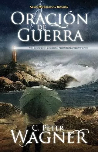 Oración De Guerra: ¿cómo Buscar El Poder Y La Protección…
