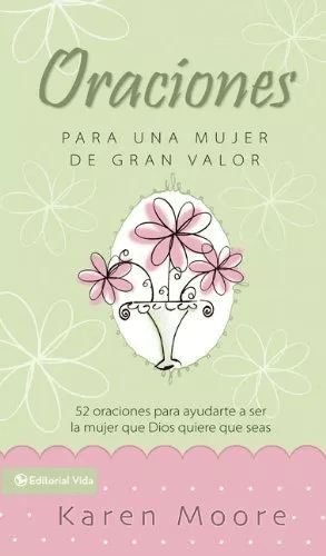 Oraciones Para Un Mujer De Gran Valor