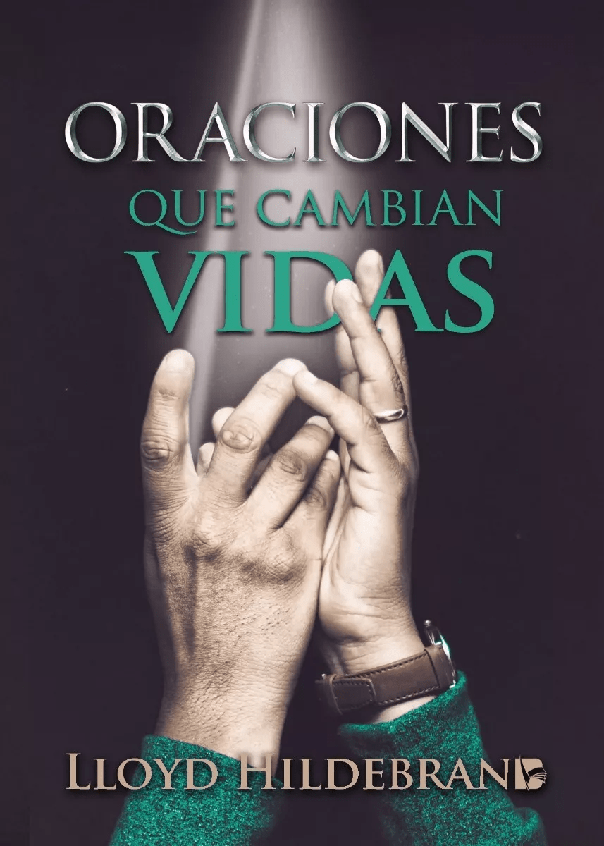 Oraciones Que Cambian Vidas