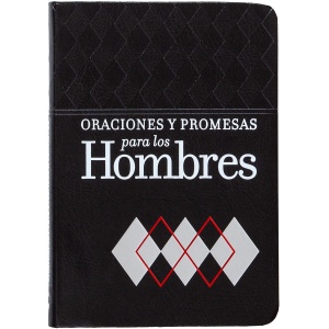 Oraciones Y Promesas Para El Hombre
