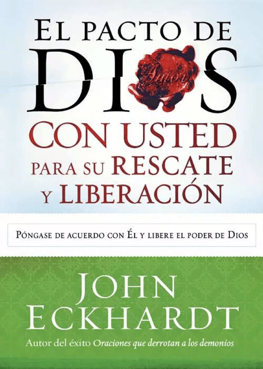 Pacto De Dios Con Usted Para Su Rescate Y Liberación