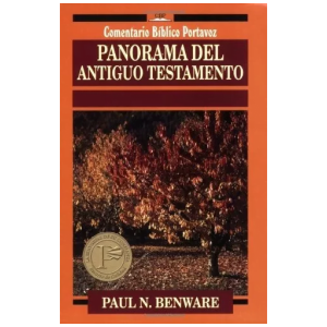 Panorama Del Antiguo Testamento