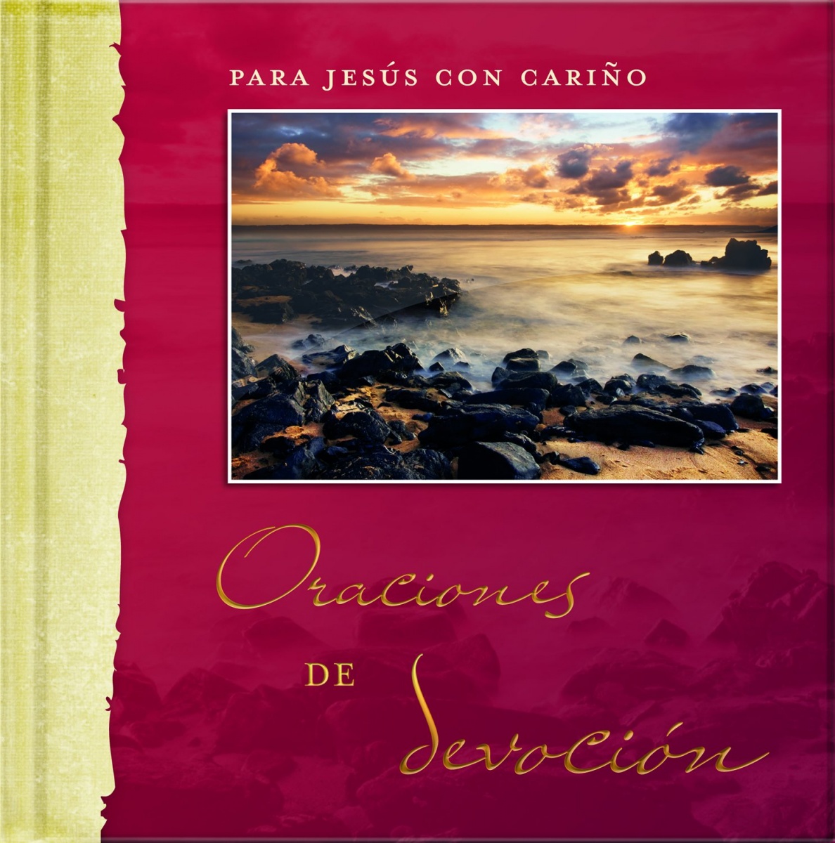 Para Jesús con cariño, Oraciones de devoción
