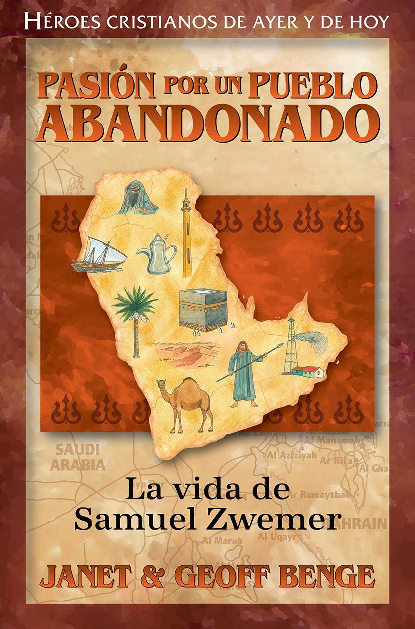 Pasión Por Un Pueblo Abandonado legado de Zwemer