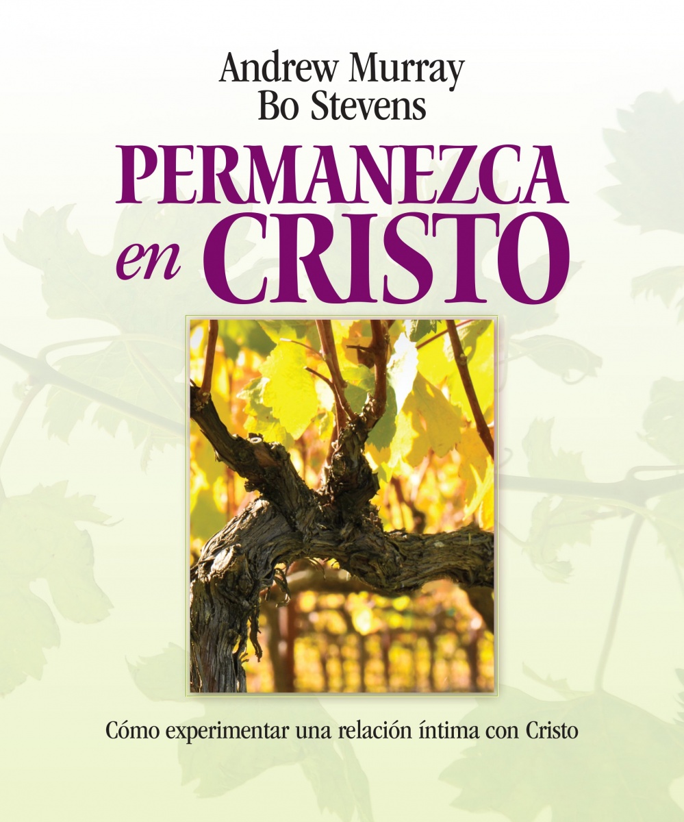 Permanezca en Cristo