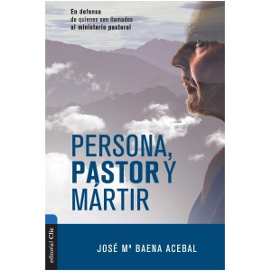 Persona, Pastor y Mártir