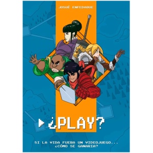 ¿Play? Si la vida fuera un videojuego