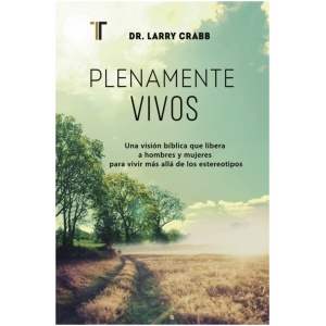 Plenamente vivos