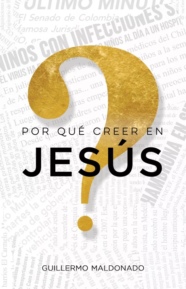 Por Qué Creer En Jesús?