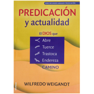 Predicación y Actualidad